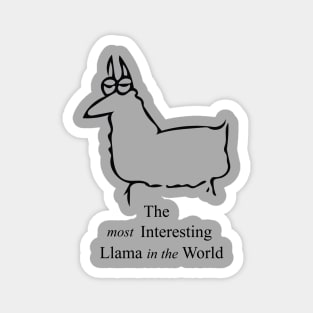 Most Interesting Llama Magnet