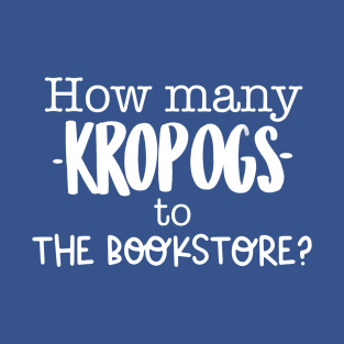 How far is the bookstore? T-Shirt