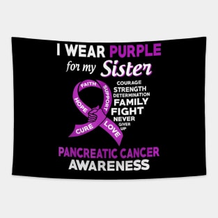 I Wear Purple for My Sister Pancreatic Cancer Tapestry