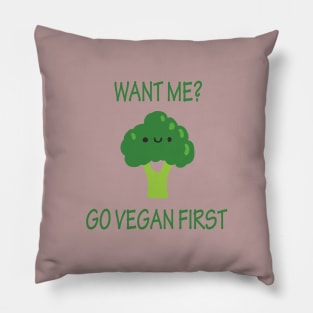 Go Vegan First Pillow