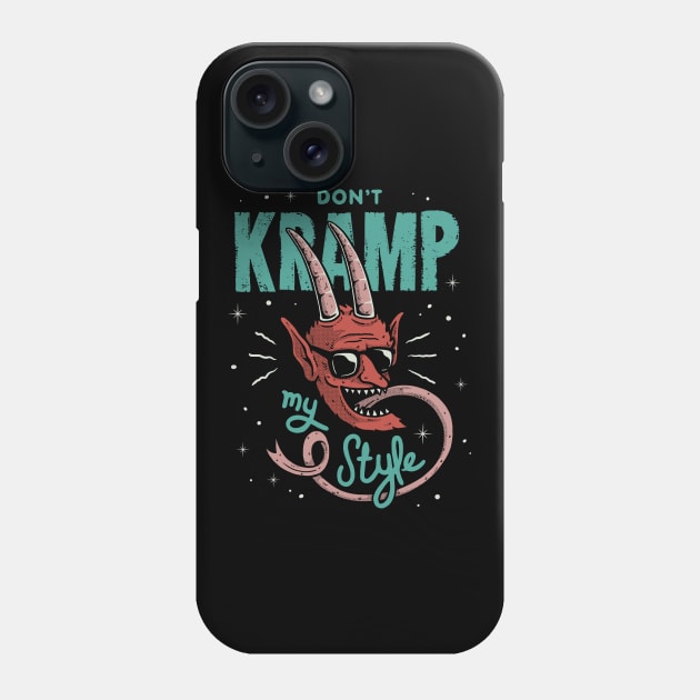 Krampus "Don't Kramp My Style" Phone Case by dumbshirts