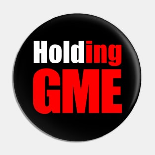 Holding GME Pin