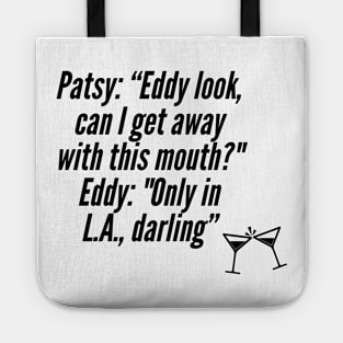 absolutely fabulous quote Tote