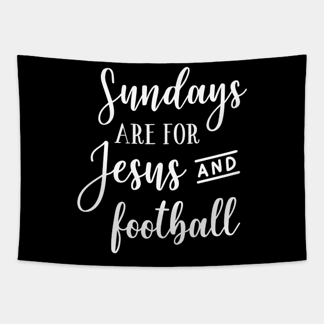 Sundays Are For Jesus And Football Tapestry by ThrivingTees