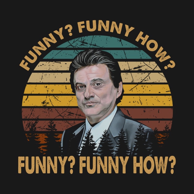 Joe pesci vintage  Funny how ? art by Julie lovely drawings