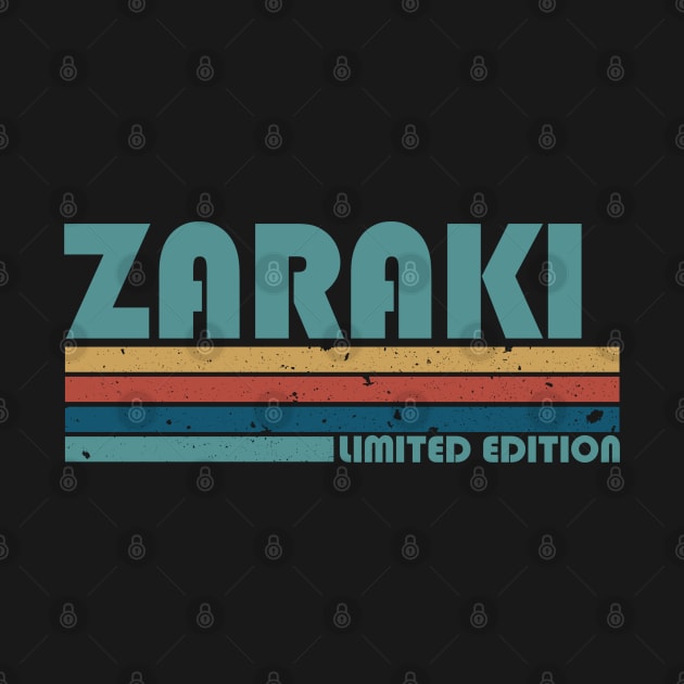 Proud Limited Edition Zaraki Name Personalized Retro Styles by Kisos Thass