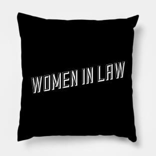 Women In Law - Lawyer Pillow