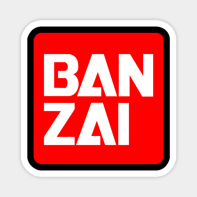 Banzai Magnet by scumbagmutant