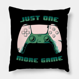 JUST ONE MORE GAME next gen Pillow