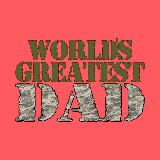 World's Greatest Dad by MonarchGraphics