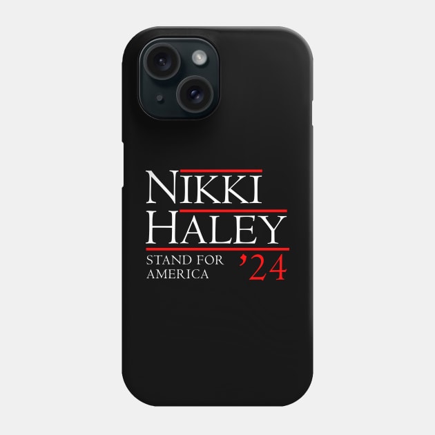 Nikki Haley 2024 Stand For America Phone Case by Sunoria