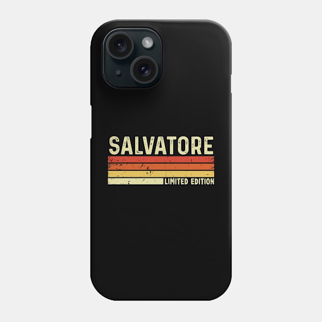 Salvatore First Name Vintage Retro Gift For Salvatore Phone Case by CoolDesignsDz