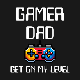 Gamer Dad T-Shirt