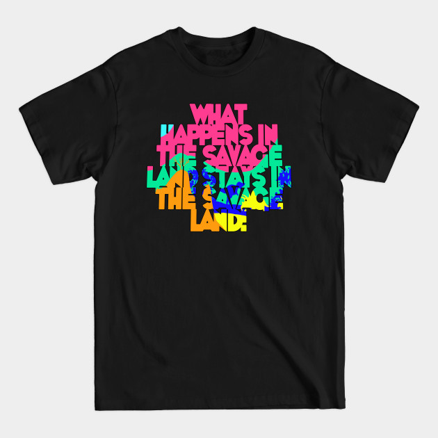 Disover What Happens in the Savage Land - X Men - T-Shirt