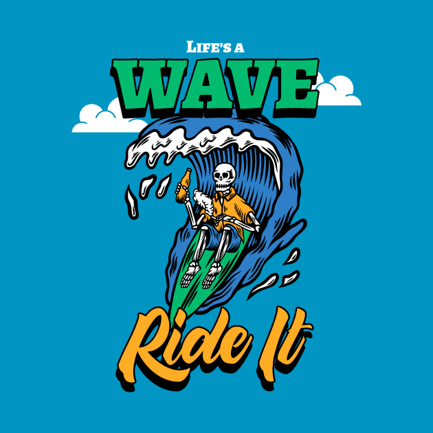 Skeleton Surfer Ride The Wave Surf Surfing by Tip Top Tee's