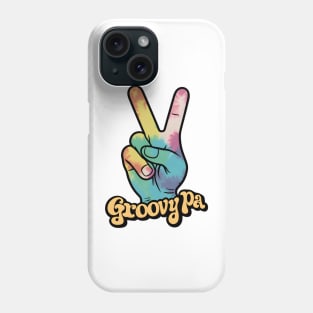 "Groovy Pa Peace Sign Hand Tie-Dye" - Retro Cute Hipster Phone Case