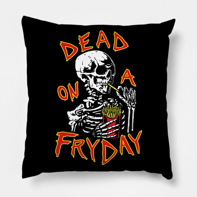 Dead On A Friday (90s) Pillow by The Meat Dumpster