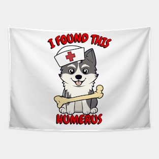 Funny husky dog is a nurse with a joke Tapestry