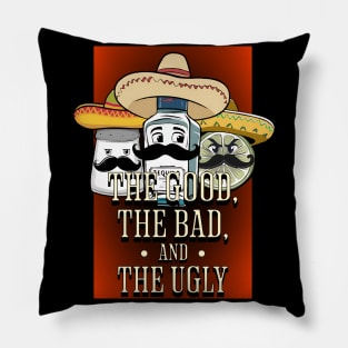 The Good, The Bad and The Ugly Cinco de Mayo edition Pillow