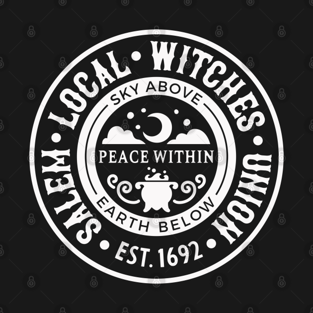 Discover Salem Local Witches Union - Salem Witch - T-Shirt