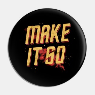 Make It So cigar for men Pin