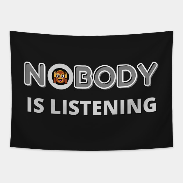 NOBODY IS LISTENING FUNNY QUOTE | Hear No Evil Humor | Monkey Tapestry by KathyNoNoise