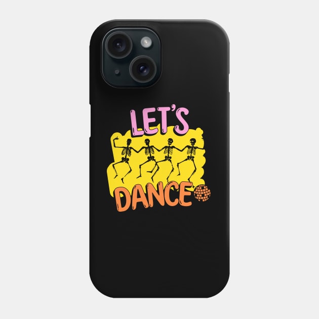 Funny Skeleton | Let's Dance Phone Case by PlayfulPrints