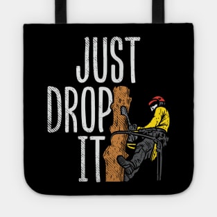 Just Drop It Tote