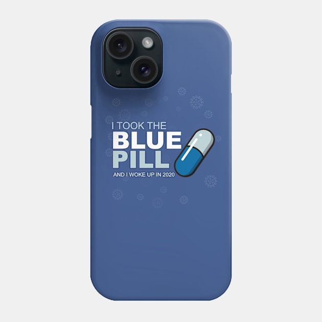 I took the blue pill Phone Case by APDesign