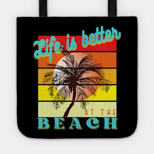 Life is better at Beach Retro Vintage Sunset Tote