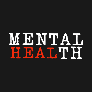 Mental health awareness T-Shirt