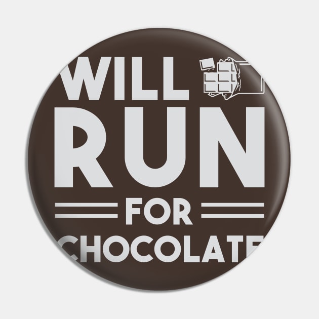 Will Run For Chocolate Pin by Venus Complete