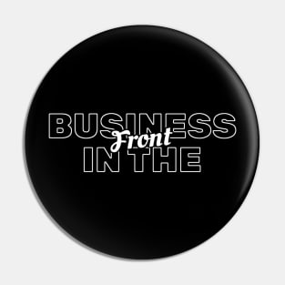 Business in the front - Mullet Pin