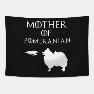 Mother Of   Pomeranian - mother day gift Tapestry