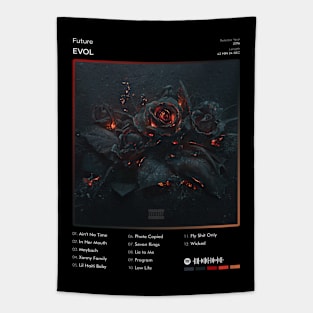 Future - EVOL Tracklist Album Tapestry