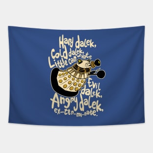 Hard Dalek (Soft Kitty Parody) Tapestry