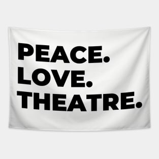 Peace Love Theatre Tapestry