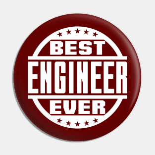 Best Engineer Ever Pin