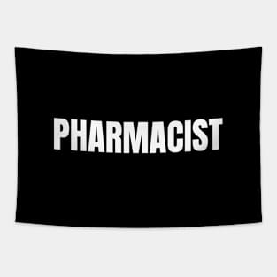 Pharmacist Word - Simple Bold Text Tapestry