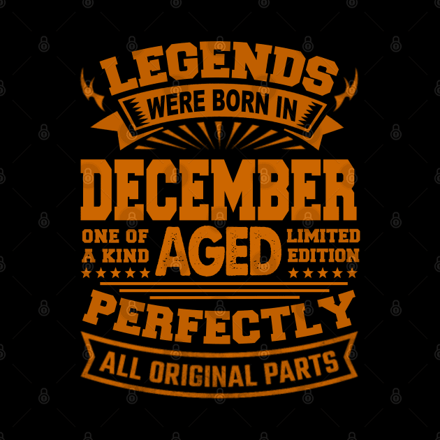 Legends Were Born in December by BambooBox