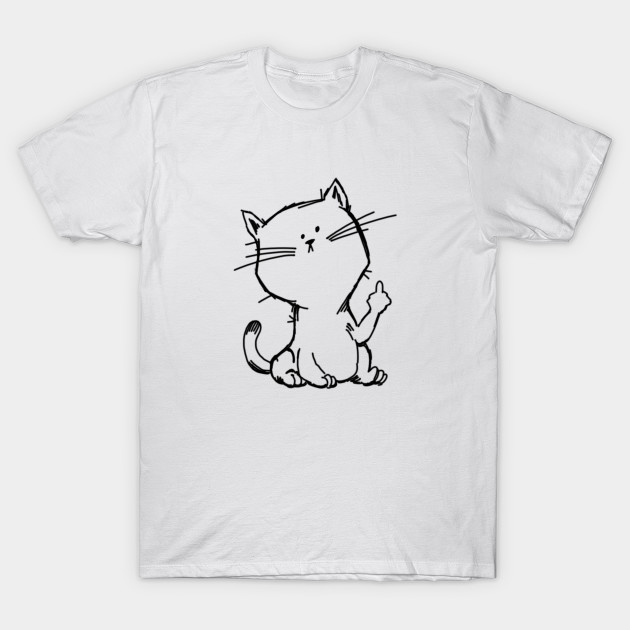 Sassy Cat Flipping The Bird Cats T Shirt Teepublic