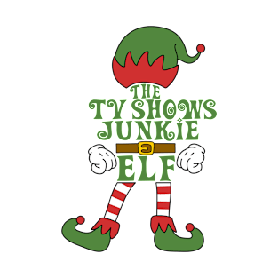 The TV Shows Junkie Elf Christmas Family Matching Outfits Group Attire T-Shirt