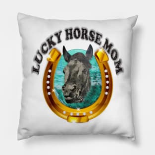 Lucky Horse Mom Pillow