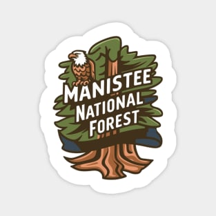 Manistee National Forest Magnet