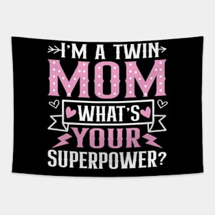 I Am A Twin Mom Tapestry