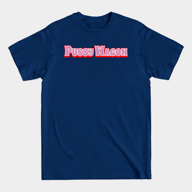 Disover Pussywagon from Quentin Tarantino's Kill Bill - Tarantino - T-Shirt