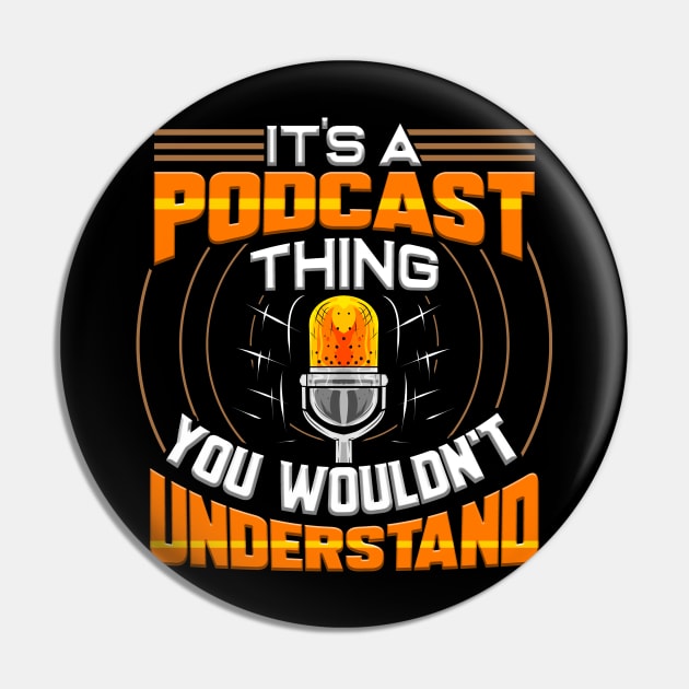 Podcast Host Funny Radio Show Speaker Podcaster Pin by ChrisselDesigns