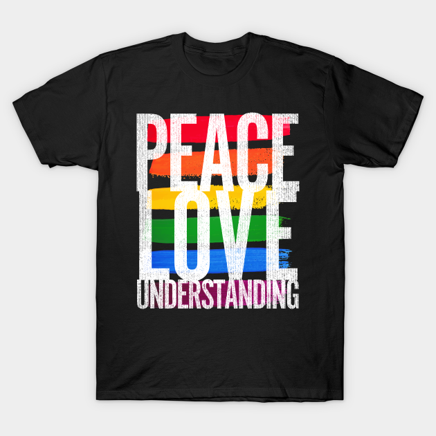 Discover Peace Love and Understanding - Peace - T-Shirt