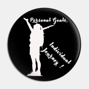 Personal Goals, Individual Journey Pin