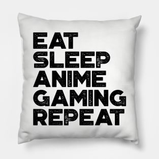 Eat Sleep Anime Gaming Repeat Funny Vintage Retro Pillow